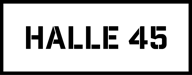 Halle 45 GmbH